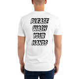 Please Wash Your Hands Short Sleeve T-shirt